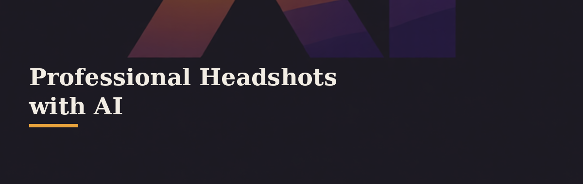 Professional Headshots with AI