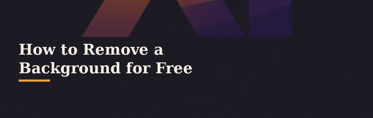 How to Remove a Background for Free